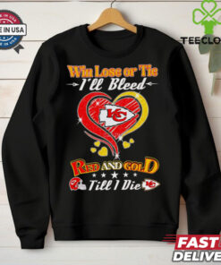 Win lose or tie I’ll bleed red and gold till I die Kansas City Chiefs heart shirt