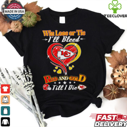 Win lose or tie I’ll bleed red and gold till I die Kansas City Chiefs heart shirt