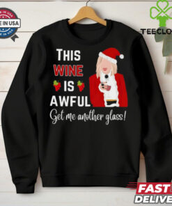Wine Is Awful Christmas shirt
