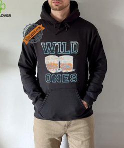 Wine wild ones shirt