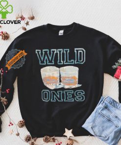 Wine wild ones shirt