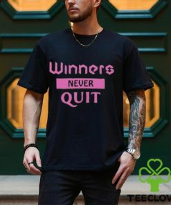 Winners Never Quit Word Art Classic T Shirt Unisex