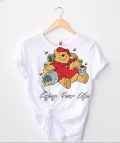 Winnie The Pooh Enjoy Your Life Shirt