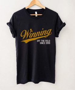 Winning Off The Field Shirt