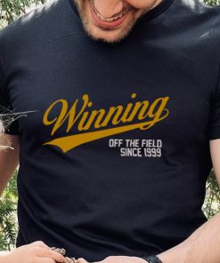 Winning Off The Field Shirt