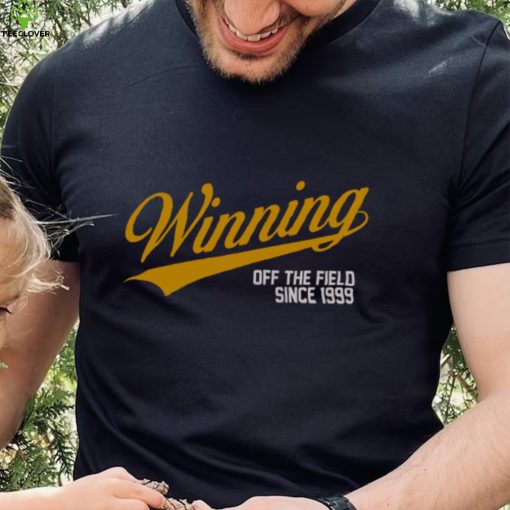 Winning Off The Field Shirt