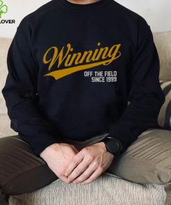 Winning Off The Field Shirt