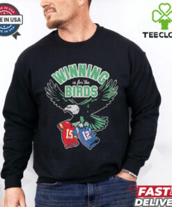 Winning is for the birds Philadelphia Eagles NFL football shirt