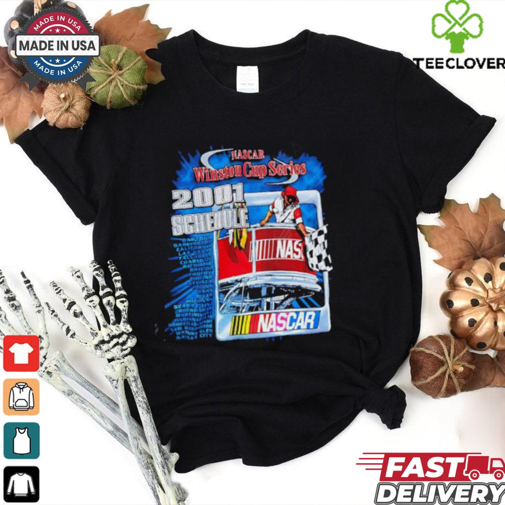 Winston Cup Series 2001 NASCAR Racing Schedule shirt Winston Cup Series 2001 NASCAR Racing Schedule shirt