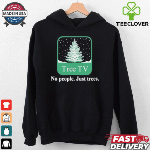 Winter Tree Tv No People Just Trees Shirt