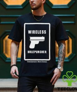 Wireless holepuncher steve inman hoodie, sweater, longsleeve, shirt v-neck, t-shirt