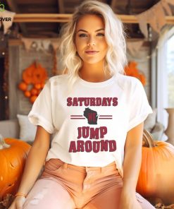 Wisconsin badgers saturdays we jump around 2023 T shirt
