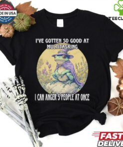 Witchcraft I’ve gotten so good at multitasking I can anger 5 people at once shirt
