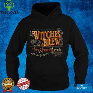 Witches Brew New Improved Formula Halloween Shirt
