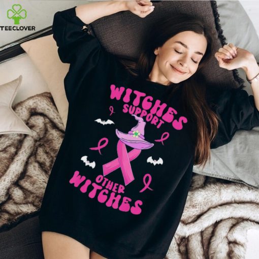 Witches Support Other Witches Halloween Witch Breast Cancer Shirt