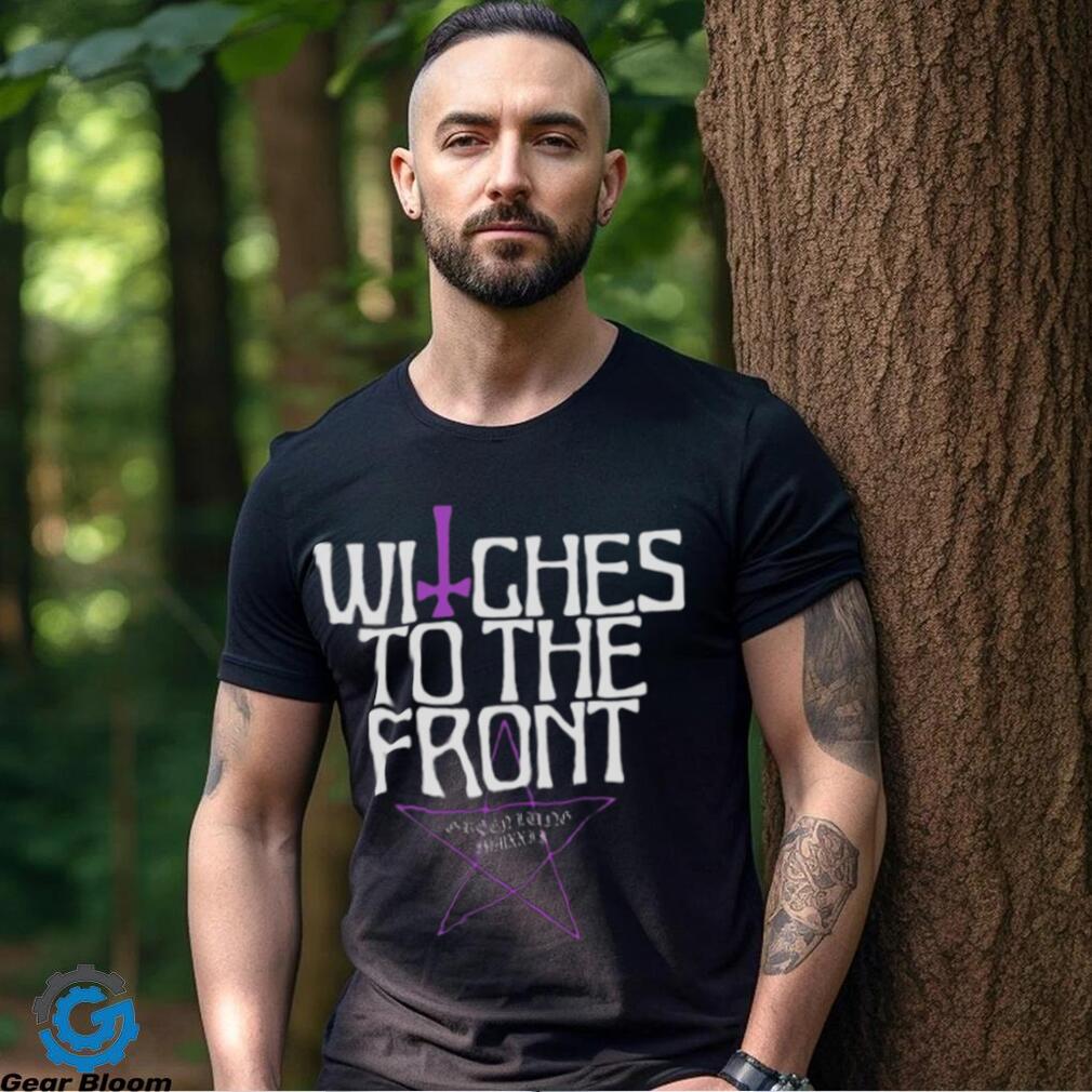 Witches To The Front Ringer T shirt Witches To The Front Ringer T shirt
