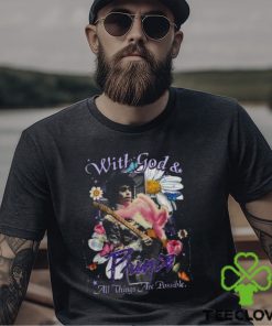 With God & Prince All Things Are Possible T Shirt