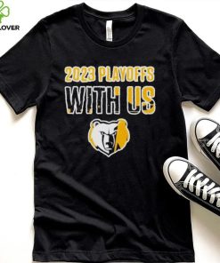 With Us 2023 Memphis Playoffs Shirt