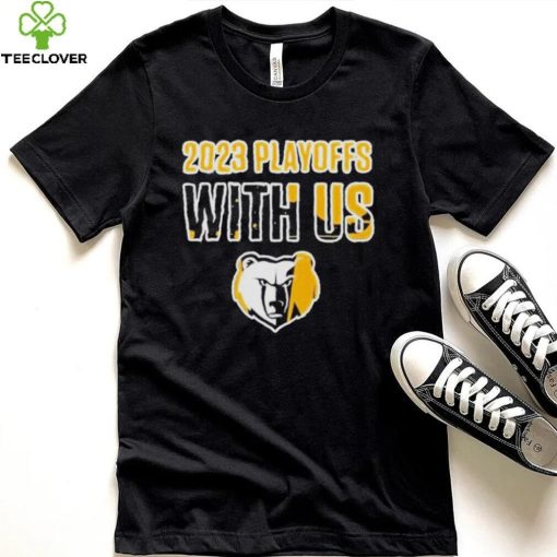 With Us 2023 Memphis Playoffs Shirt