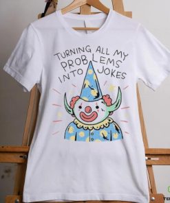 Wizard Of Barge Turning On My Problems Into Jokes shirt