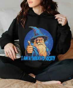 Wizard i am a threat to society shirt