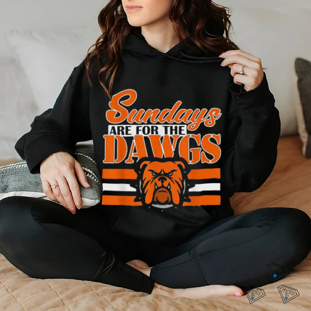Sundays Are For The Dawgs Cleveland Ohio Gift Dawg Shirt Sundays Are For The Dawgs Cleveland Ohio Gift Dawg Shirt
