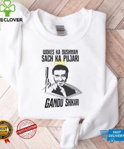 Wokes Ka Dushman Sach Ka Pujari Gandu Shikari Shirt