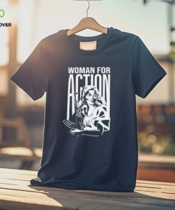 Woman For Action T Shirts