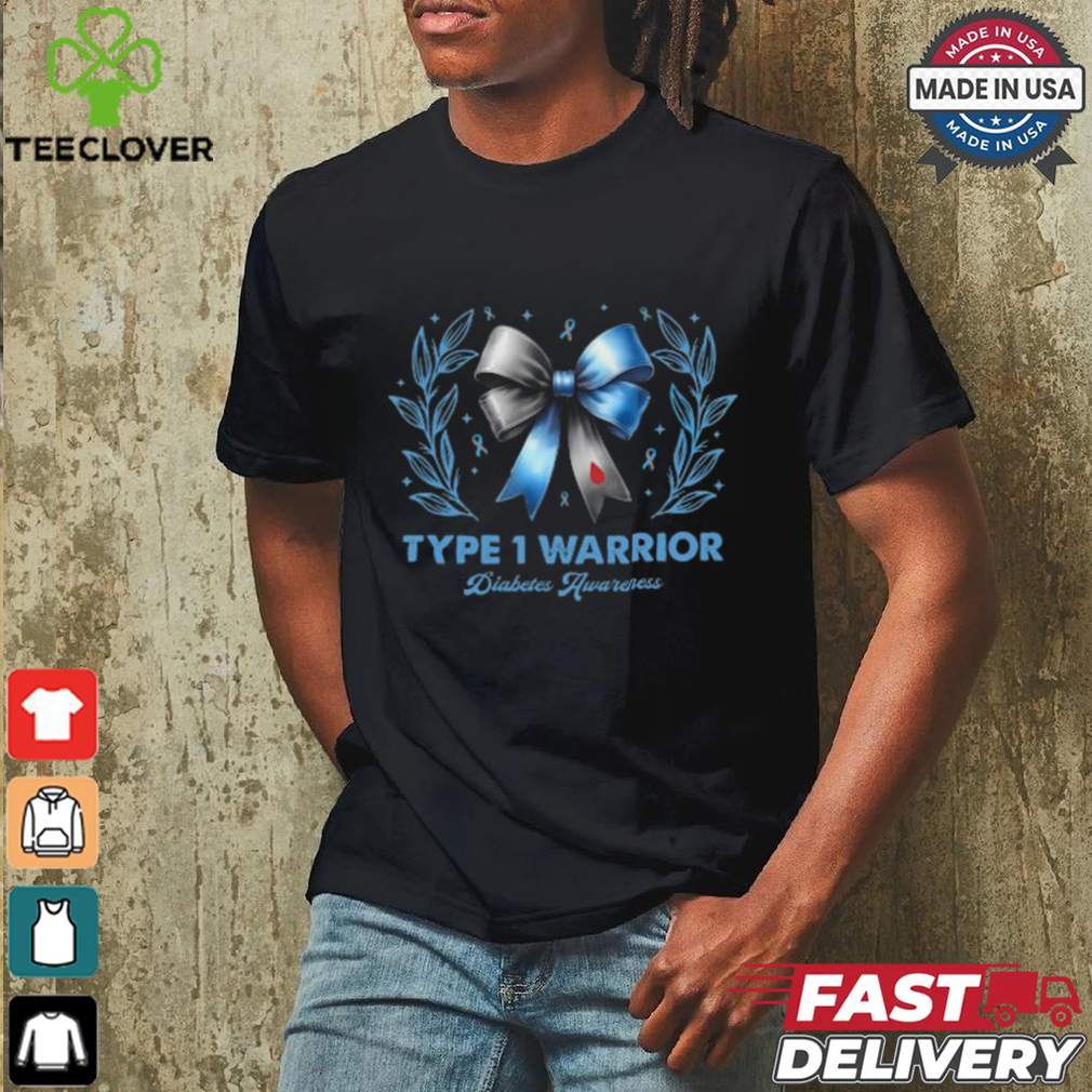 Women Diabetes Awareness Type 1 Warrior T1D shirt Women Diabetes Awareness Type 1 Warrior T1D shirt