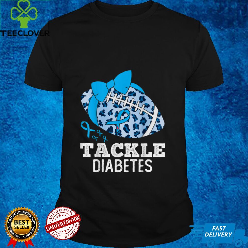 Women Tackle Diabetes Awareness Blue Ribbon Football T Shirt tee Women Tackle Diabetes Awareness Blue Ribbon Football T Shirt tee