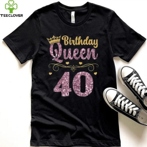 Womens 40th Queen Birthday 40 Years Forty T Shirt