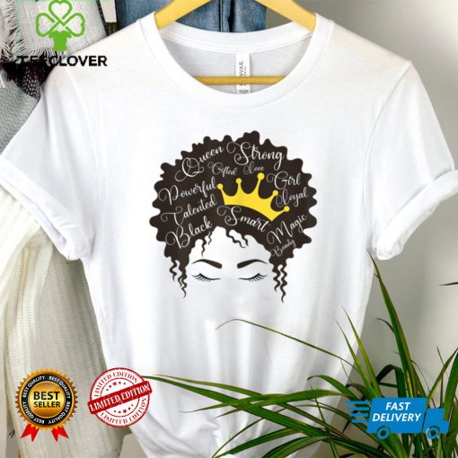 Womens Black Girl Magic Afro American Melanin Natural Hair Queen T Shirt