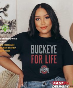 Women's Buckeye For Life shirt