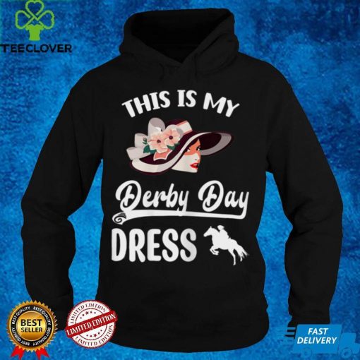 Womens Derby Day 2022 This Is My Derby Day Dress Funny Woman T Shirt