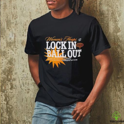 Women’s Hoops Lock In Ball Out Shirt