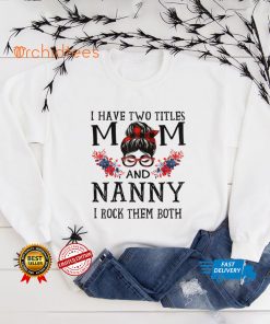 Womens I Have Two Titles Mom And Nanny Red Buffalo Mothers Day T Shirt