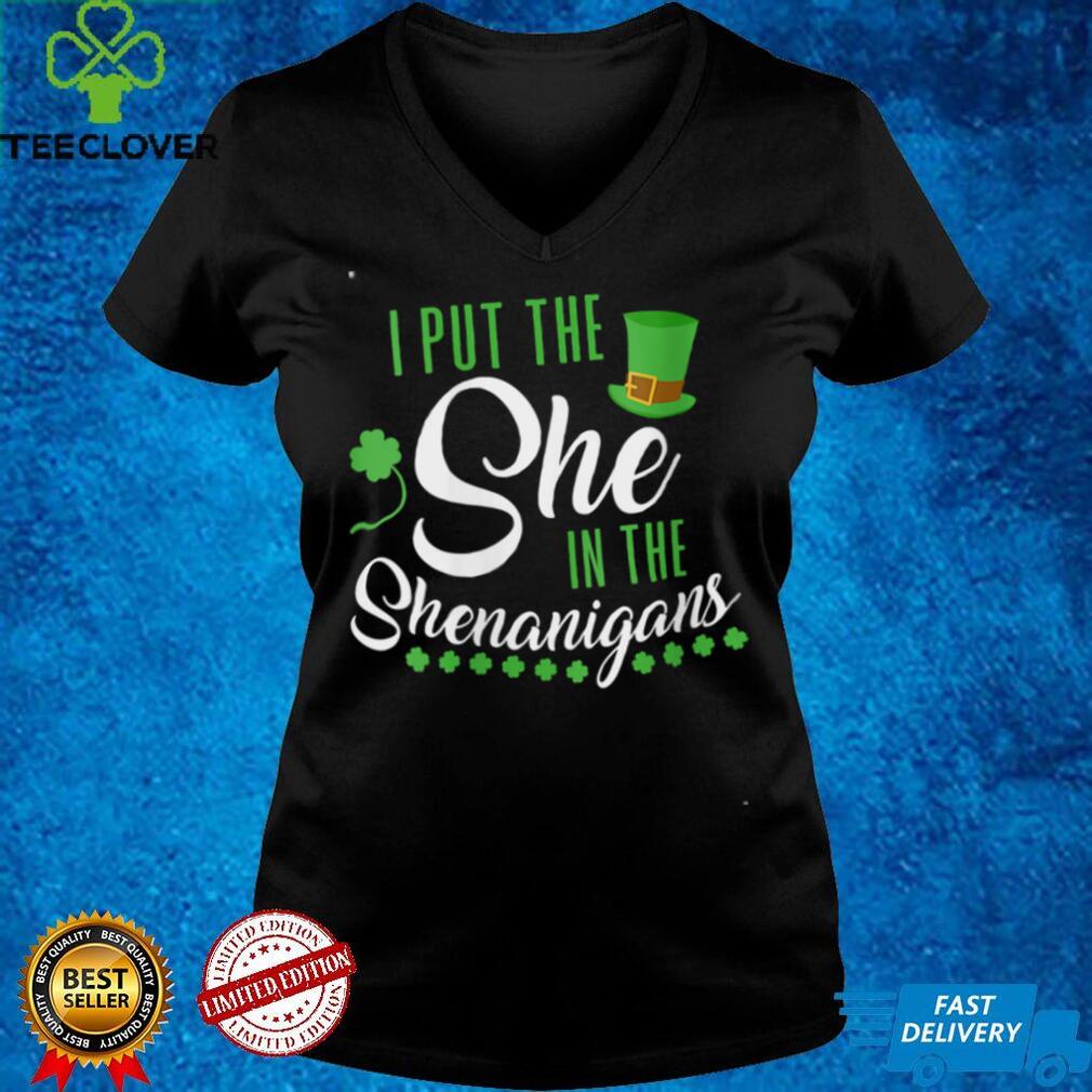 Womens I Put The She In Shenanigan St Patrick's Day Women V Neck T Shirt