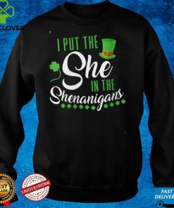 Womens I Put The She In Shenanigan St Patrick's Day Women V Neck T Shirt 2 Womens I Put The She In Shenanigan St Patrick's Day Women V Neck T Shirt