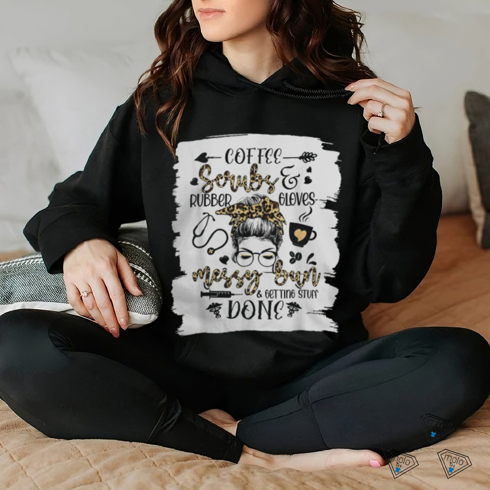 Womens Leopard Messy Bun Getting Stuff Done Funny Nurse Day Shirt Womens Leopard Messy Bun Getting Stuff Done Funny Nurse Day Shirt