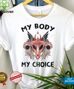 Womens My Body My Choice Pro Choice Feminist Abortion T Shirt