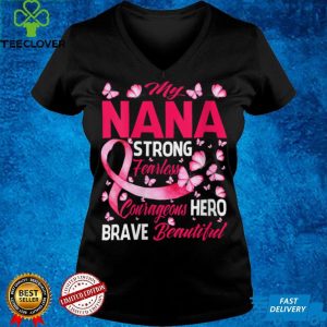 Womens My Nana Pink Ribbon Warrior Inspirational Breast Cancer V Neck T Shirt 2 Womens My Nana Pink Ribbon Warrior Inspirational Breast Cancer V Neck T Shirt