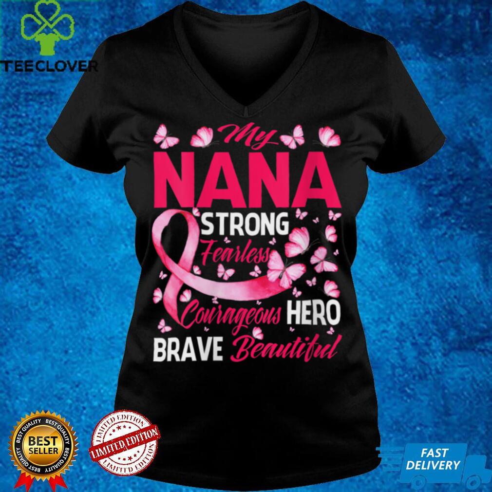 Womens My Nana Pink Ribbon Warrior Inspirational Breast Cancer V Neck T Shirt Womens My Nana Pink Ribbon Warrior Inspirational Breast Cancer V Neck T Shirt
