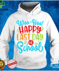 Woo Hoo Happy Last Day Of School Fun Teacher Student T Shirt tee
