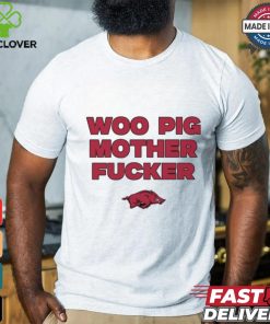 Woo Pig Mother Fucker T Shirt