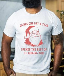 Works One Day A Year Shirt