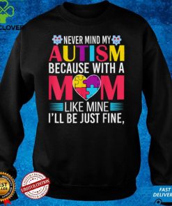 World Autism Awareness Day Autism Mom Gift T Shirt 2 World Autism Awareness Day Autism Mom Gift T Shirt
