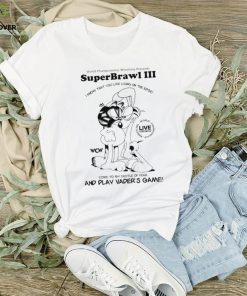 World Championship Wrestling presents SuperBrawl III I know that you like living on the edge hoodie, sweater, longsleeve, shirt v-neck, t-shirt