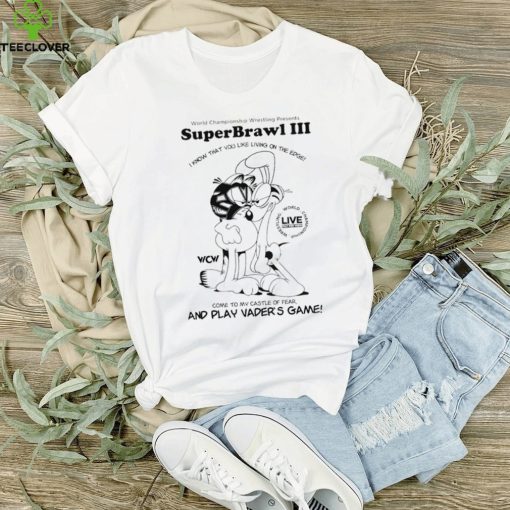 World Championship Wrestling presents SuperBrawl III I know that you like living on the edge hoodie, sweater, longsleeve, shirt v-neck, t-shirt