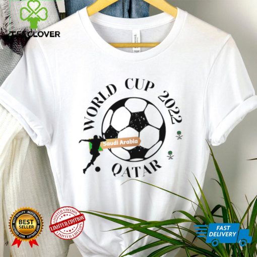 World Cup 2022 Qatar Saudi Arabia flag Saudi Arabia soccer sport hoodie, sweater, longsleeve, shirt v-neck, t-shirt