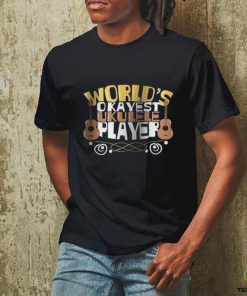 World S Okayest Ukulele Player Graphic T Shirt